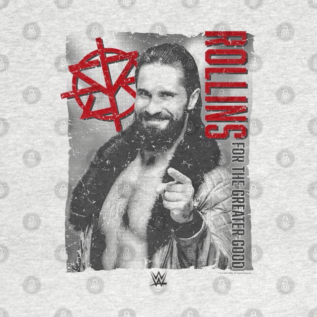 Seth Rollins Greater Good by Holman